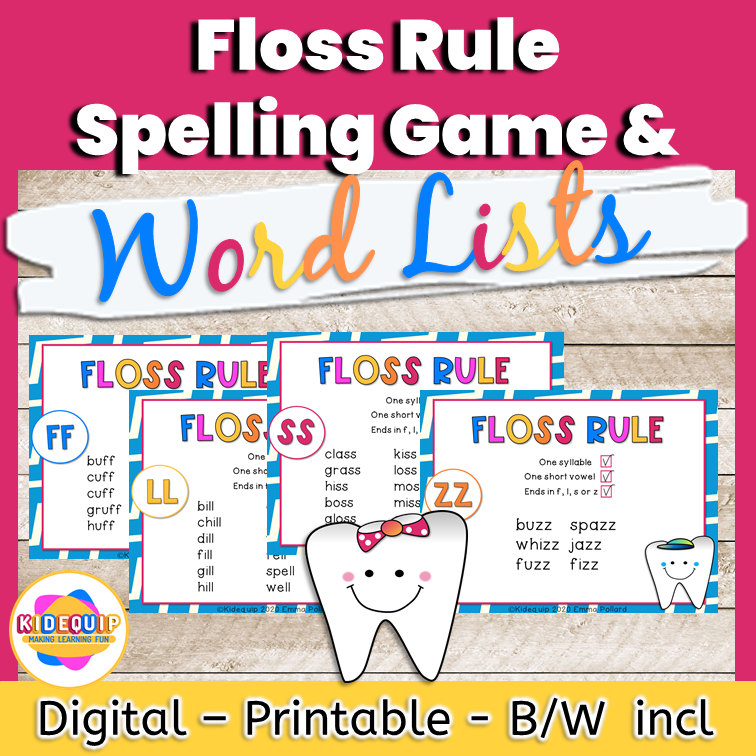 A picture of a floss rule resource with games and anchor charts to teach the floss rule