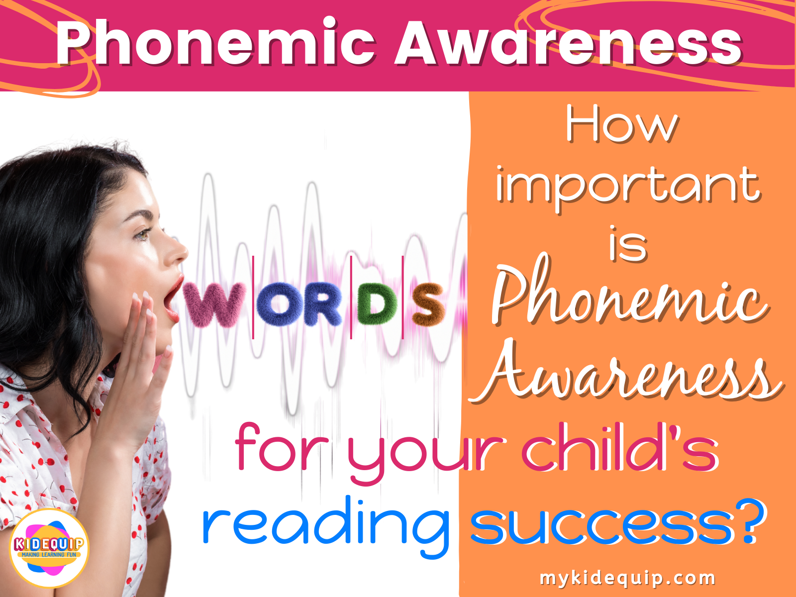 Phonemic awareness and its importance for learning to read