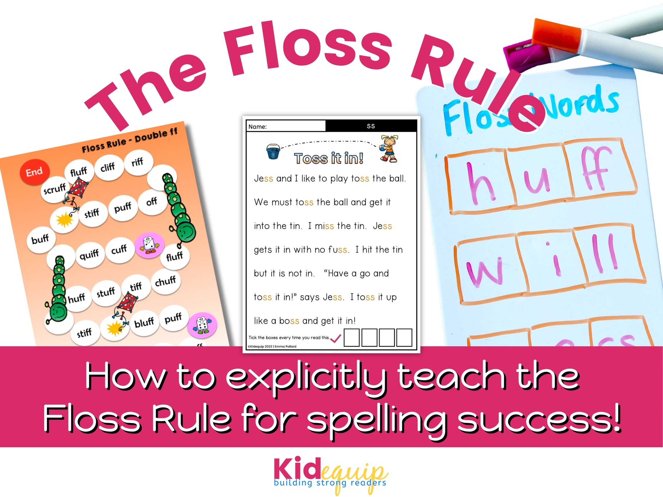 How to explicitly teach the Floss Rule for spelling success - Kidequip