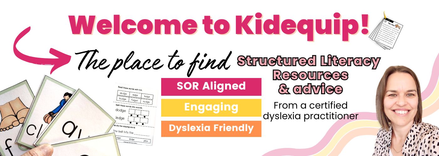 a description of kidequip website and how it is a place to help those with dyslexic or struggling readers. Structured literacy resources and advice for teachers and parents